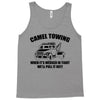camel towing mens t shirt tee funny tshirt tow service toe college hum Tank Top