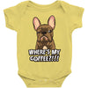 where's my coffee Baby Bodysuit