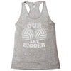 our volleyballs are bigger Racerback Tank