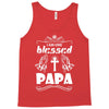 I Am One Blessed Papa Tank Top