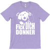 ted fick dich donner T-Shirt