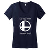do you even smash bro Women's V-Neck T-Shirt