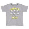 legends are born in 1979 Toddler T-shirt