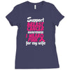I Wear Pink For My Wife Ladies Fitted T-Shirt