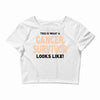This Is What a Cancer Survivor Looks Like Crop Top