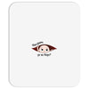 Disculpame Ya Es Mayo? Mousepad