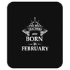 the best teachers are born in february Mousepad
