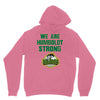 We Are Humboldt Strong Unisex Hoodie