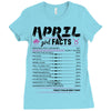 April Girl Facts Taurus Ladies Fitted T-Shirt