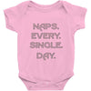 naps every day girls Baby Onesie