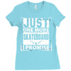 Just One More Skateboard I Promise Ladies Fitted T-Shirt