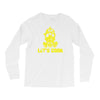 let's cook Long Sleeve Shirts
