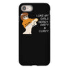 i like my women nerdy, dirty &amp; curvey iPhone 8