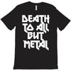 death to all T-Shirt