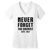 Never Forget The Chemist Women's V-Neck T-Shirt