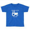 i dont need a tractor to pull hoes funny Toddler T-shirt
