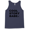 cool story bro t shirt small funny awesome meme nerdy geeky humor frat Tank Top