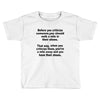 criticize Toddler T-shirt