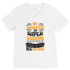 My Daughter Is Super Awesome Her Mother V-Neck Tee