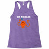 mr. tickles Racerback Tank