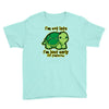 not late Youth Tee