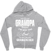 I'm Called Grandpa Because I'm Way Too Cool To Be Called Grandfather Zipper Hoodie