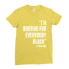 rooting for everybody t shirt. Ladies Fitted T-Shirt