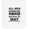 all men are created equal may Mousepad