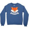 Oh For Fox Sake Crewneck Sweatshirt