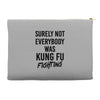 Surely Not Everybody Was Kung Fu Fighting Accessory Pouches