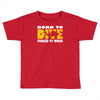 born to dive forced to work Toddler T-shirt