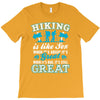 Hiking ıs Like Sex T-Shirt