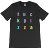 fuck pizza T-Shirt