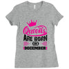 Queens Are Born in December Ladies Fitted T-Shirt