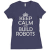 keep calm and build robots in any color Ladies Fitted T-Shirt
