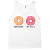 your wife my wife donuts Tank Top