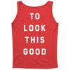 It Took Me 50 Years To Look This Good Tank Top