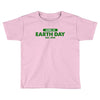 earth day shirt Toddler T-shirt