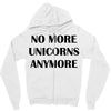 no more unicorns anymore Zipper Hoodie