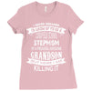 Super Cool Stepmom Of A Freaking Awesome Grandson Ladies Fitted T-Shirt