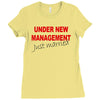 under new management just married mens black wedding present husband t Ladies Fitted T-Shirt