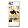 My Daughter Super Awesome Father iPhone 8