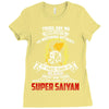To Be Called A Super Saiyan Ladies Fitted T-Shirt