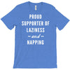 laziness and napping T-Shirt