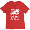 we're gonna have the hap hap happiest christmas V-Neck Tee