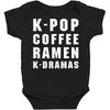 k pop coffee ramen k dramas Baby Bodysuit
