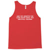 you are still talking Tank Top