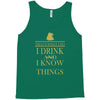 i drink Tank Top