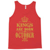 kings are born  october Tank Top