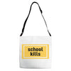 School Kills Adjustable Strap Totes